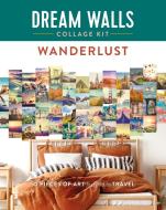 Dream Walls Collage Kit: Around the World: 50 Pieces of Art Inspired by Travel di Chloe Standish edito da CASTLE POINT