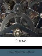 Poems di Hiram Augustus Farrand edito da Nabu Press