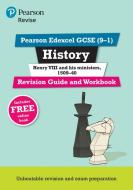 Revise Edexcel Gcse (9-1) History Henry Viii Revision Guide And Workbook di Brian Dowse edito da Pearson Education Limited