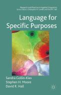 Language for Specific Purposes di Sandra Gollin-Kies, David R. Hall, Stephen H. Moore edito da SPRINGER NATURE