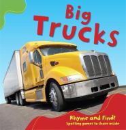 Big Trucks di Melanie Palmer edito da Hachette Children's Group