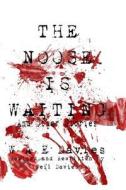 The Noose Is Waiting: And Other Stories di W. a. E. Davies, Neil Davies edito da Createspace