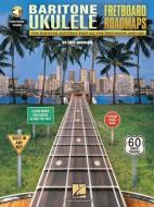 Fretboard Roadmaps - Baritone Ukulele (Book/Online Audio) di Fred Sokolow edito da Hal Leonard Corporation