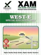 West-E Special Education 0353 Teacher Certification Test Prep Study Guide edito da Xamonline.com
