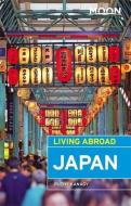 Moon Living Abroad Japan, Fourth Edition di Ruthy Kanagy edito da Avalon Travel Publishing