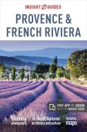 Insight Guides Provence and the French Riviera di Insight Guides edito da APA Publications Ltd