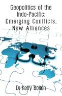 Geopolitics Of The Indo-pacific di Kerry Bolton edito da Black House Publishing