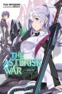 Asterisk War Vol 15 Light Novel The di YUU MIYAZAKI edito da Yen Press