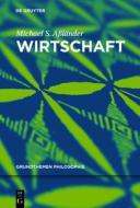 Wirtschaft: N.A. di Michael S. A. L. Nder, Michael Stefan Asslander edito da Walter de Gruyter