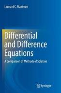 Differential and Difference Equations di Leonard C. Maximon edito da Springer International Publishing