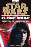 Star Wars(TM) Clone Wars 5 di Karen Miller edito da Blanvalet Taschenbuchverl