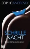 Schrille Nacht di Sophie Andresky edito da Heyne Taschenbuch