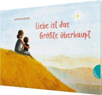 Liebe ist das Größte überhaupt di Joseph Kuefler edito da Gabriel Verlag