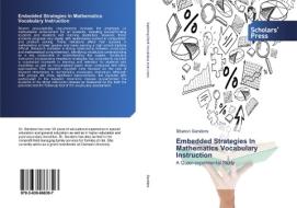 Embedded Strategies In Mathematics Vocabulary Instruction di Sharon Sanders edito da SPS