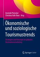 Strategien und Konzepte im globalen Tourismus edito da Springer-Verlag GmbH