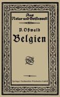 Belgien di Paul Oßwald edito da Vieweg+Teubner Verlag