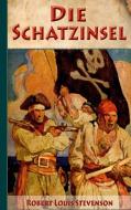 Die Schatzinsel: Illustriert und mit Schatzkarte di Robert Louis Stevenson edito da Books on Demand