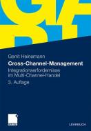 Cross-Channel-Management di Gerrit Heinemann edito da Gabler, Betriebswirt.-Vlg