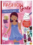 Fashion-Girls Party-Styles edito da Ars Edition GmbH