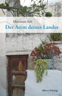 Der Atem deines Landes di Marianne Ach edito da Lichtung Verlag