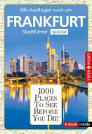 1000 Places To See Before You Die (E-Book inside) di Hannah Glaser, Isabelle Winkel edito da Vista Point Verlag GmbH