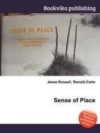 Sense Of Place edito da Book On Demand Ltd.