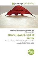 Henry Howard, Earl Of Surrey edito da Vdm Publishing House