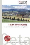 South (Luton Ward) edito da Betascript Publishing