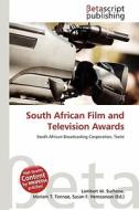 South African Film and Television Awards edito da Betascript Publishing