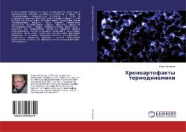 Hronoartefakty termodinamiki di Igor' Vengerow edito da LAP Lambert Academic Publishing