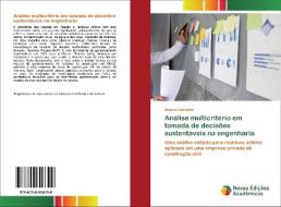 Análise multicritério em tomada de decisões sustentáveis na engenharia di Beatriz Carvalho edito da Novas Edições Acadêmicas