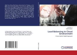 Load Balancing in Cloud Environment di Jyoti Rathore, Bright Keswani edito da LAP LAMBERT Academic Publishing