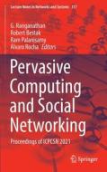 Pervasive Computing and Social Networking: Proceedings of Icpcsn 2021 edito da SPRINGER NATURE