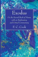 Exodus di F. C. Cook edito da Wipf and Stock