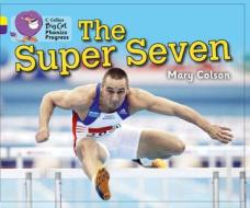 The Super Seven di Mary Colson edito da HarperCollins Publishers