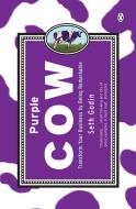 Purple Cow di Seth Godin edito da Penguin Books Ltd (UK)