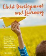 Child Development and Learning di Susanne Garvis edito da OUP Australia & New Zealand