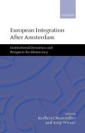 European Integration After Amsterdam edito da OUP Oxford