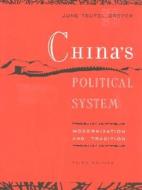 China\'s Political System di June Teufel Dreyer edito da Pearson Education (us)