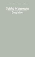 Suspicion di Seicho Matsumoto edito da Penguin Books Ltd