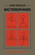 Bacteriophages di John Douglas edito da Springer US