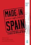 Made in Spain edito da Taylor & Francis Ltd
