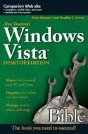 Alan Simpson\'s Windows Vista Bible di Alan Simpson, Bradley L. Jones edito da John Wiley And Sons Ltd