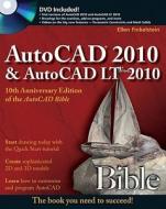 AutoCAD 2010 & AutoCAD LT 2010 Bible [With DVD] di Ellen Finkelstein edito da John Wiley & Sons