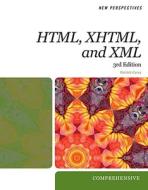 New Perspectives on HTML, XHTML, and XML: Comprehensive di Patrick Carey edito da Course Technology