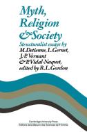 Myth, Religion and Society di R. L. Gordon edito da Cambridge University Press