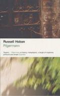 Pilgermann di Russell Hoban edito da Bloomsbury Publishing Plc