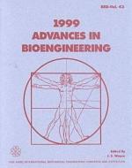 Advances in Bioengineering di Asme Conference Proceedings edito da ASME