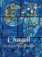 Chagall: Stained Glass Windows di Sylvie Forestier, Nathalie Hazan-Brunet, Dominique Jarrassé edito da PAULIST PR