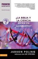 La Biblia y La Ciencia Est N En Conflicto? di Zondervan Publishing, Judson Poling edito da Vida Publishers
